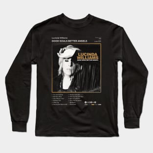 Lucinda Williams - Good Souls Better Angels Tracklist Album Long Sleeve T-Shirt